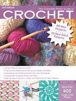 The Complete Photo Guide to Crochet